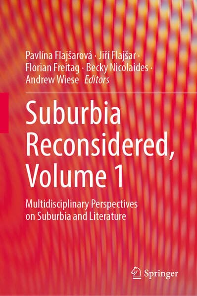 Suburbia Reconsidered, Volume 1
