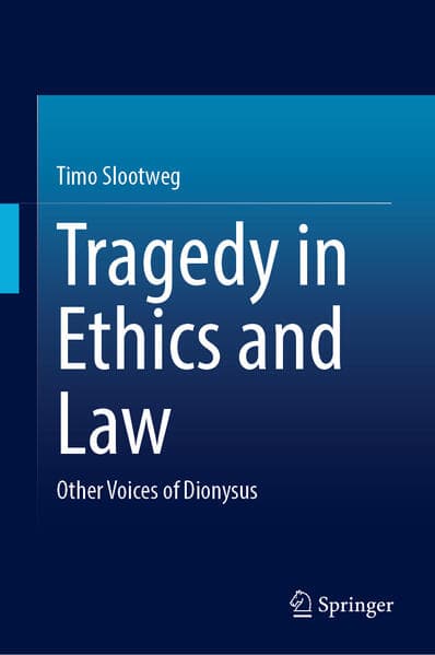 Tragedy in Ethics and Law