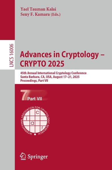 Advances in Cryptology – CRYPTO 2025
