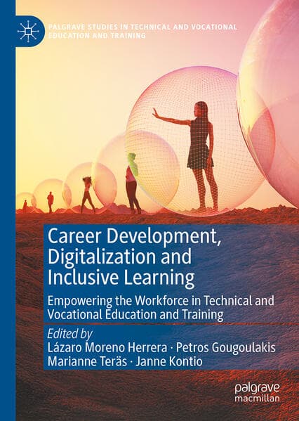 Career Development, Digitalization and Inclusive Learning