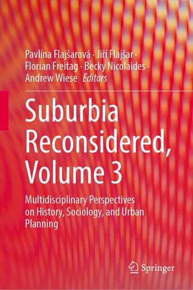 Suburbia Reconsidered, Volume 3
