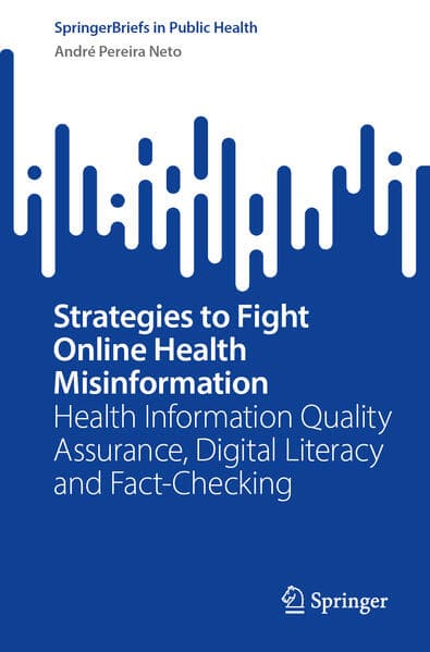 Strategies to Fight Online Health Misinformation