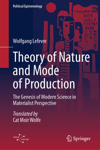 Theory of Nature and Mode of Production