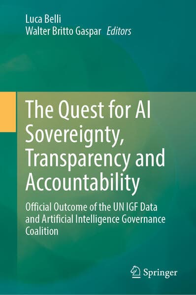 The Quest for AI Sovereignty, Transparency and Accountability