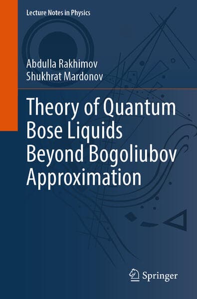 Theory of Quantum Bose Liquids beyond Bogoliubov Approximation