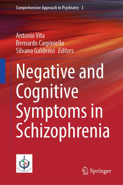 Negative and Cognitive Symptoms in Schizophrenia