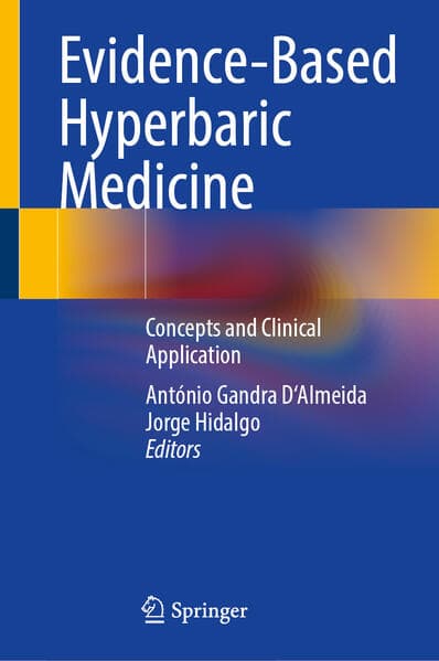 Evidence-Based Hyperbaric Medicine