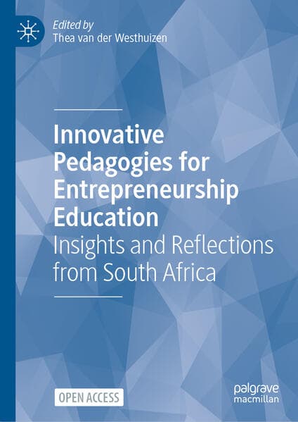 Innovative Pedagogies for Entrepreneurship Education