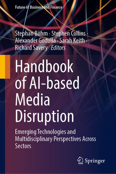 Handbook of AI-based Media Disruption