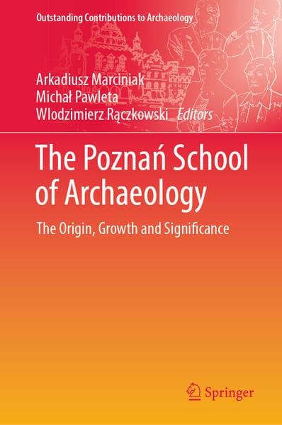 The Poznań School of Archaeology