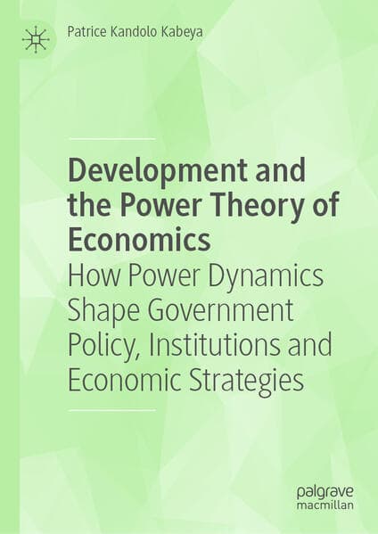 Development and the Power Theory of Economics