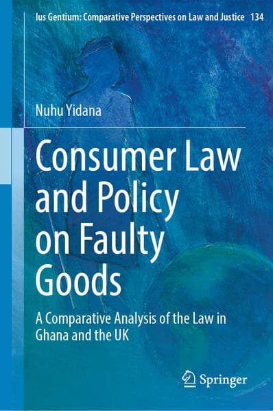 Consumer Law and Policy on Faulty Goods