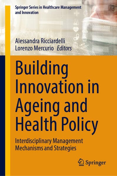 Building Innovation in Ageing and Health Policy