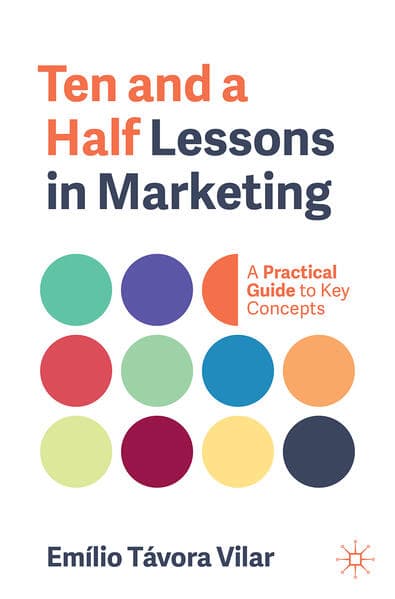 Ten and a Half Lessons in Marketing
