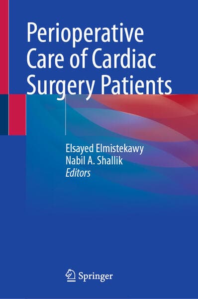 Perioperative Care of Cardiac Surgery Patients