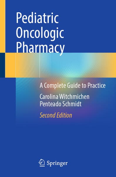 Pediatric Oncologic Pharmacy