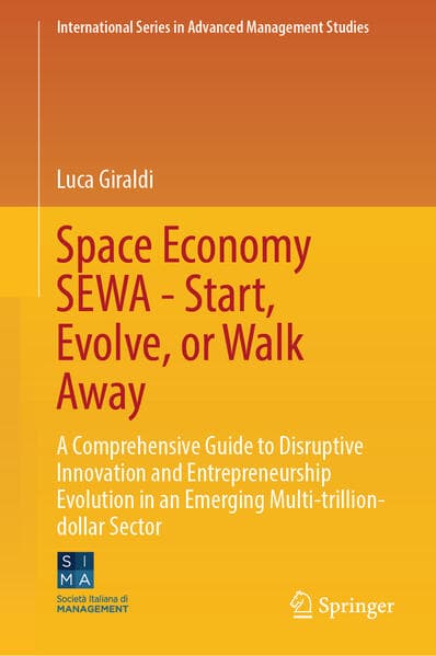Space Economy SEWA - Start, Evolve, or Walk Away