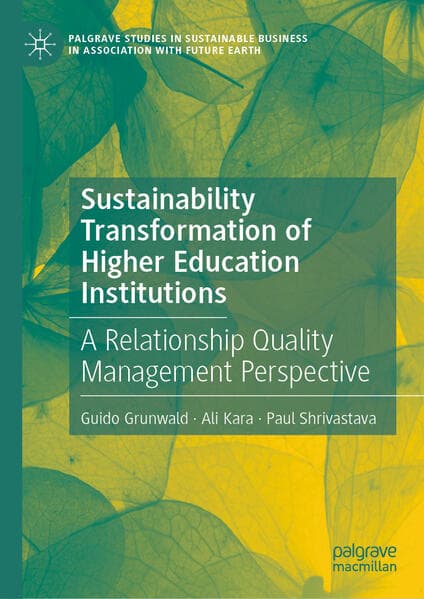 Sustainability Transformation of Higher Education Institutions