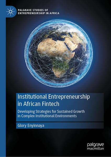 Institutional Entrepreneurship in African Fintech