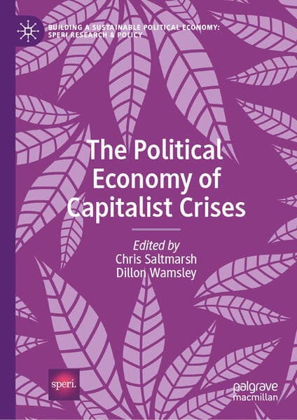 The Political Economy of Capitalist Crises