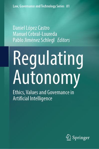 Regulating Autonomy