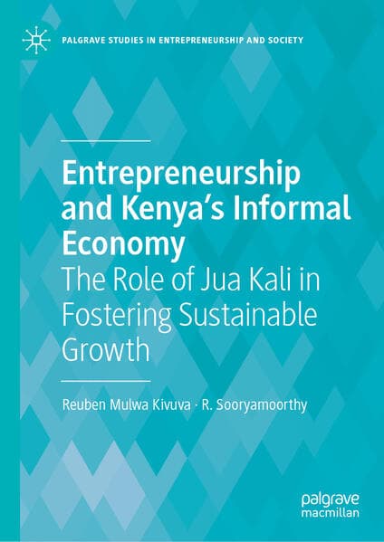 Entrepreneurship and Kenya's Informal Economy