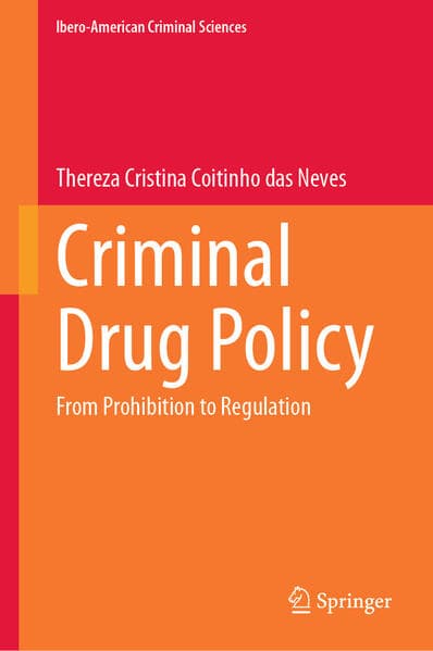 Criminal Drug Policy