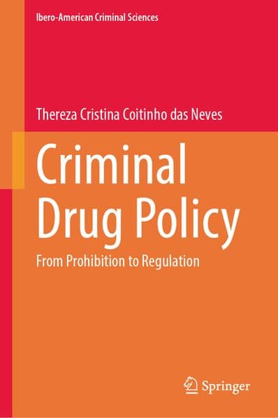 Criminal Drug Policy