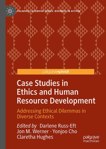 Case Studies in Ethics and Human Resource Development