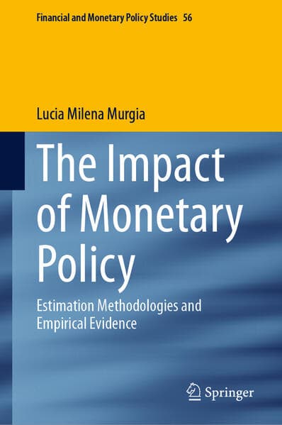 The Impact of Monetary Policy