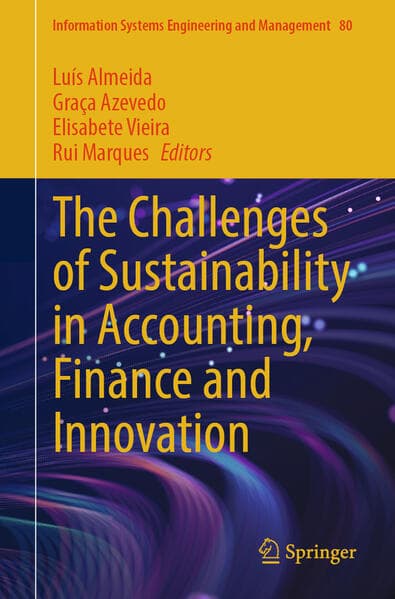 The Challenges of Sustainability in Accounting, Finance and Innovation