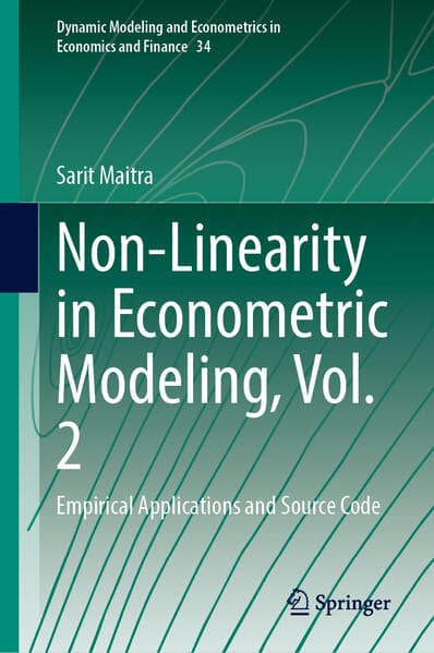 Non-Linearity in Econometric Modeling, Vol. 2