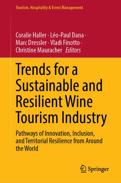 Trends for a Sustainable and Resilient Wine Tourism Industry