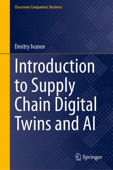 Introduction to Supply Chain Digital Twins and AI