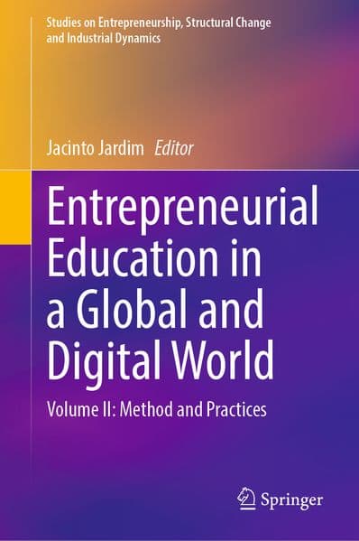 Entrepreneurial Education in a Global and Digital World