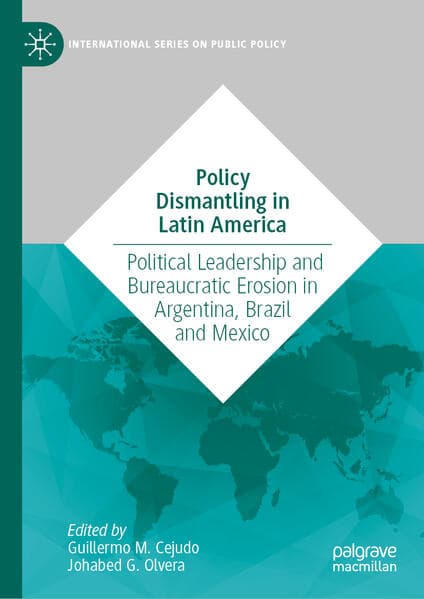 Policy Dismantling in Latin America