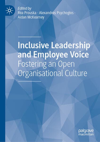 Inclusive Leadership and Employee Voice