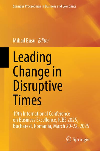 Leading Change in Disruptive Times