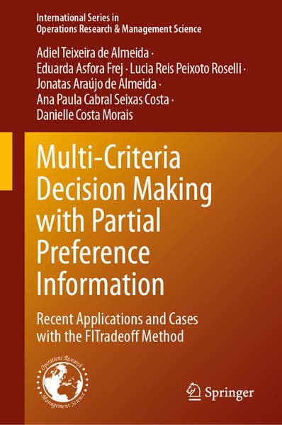 Multi-Criteria Decision Making with Partial Preference Information
