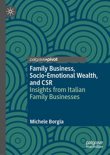 Family Business, Socio-Emotional Wealth, and CSR