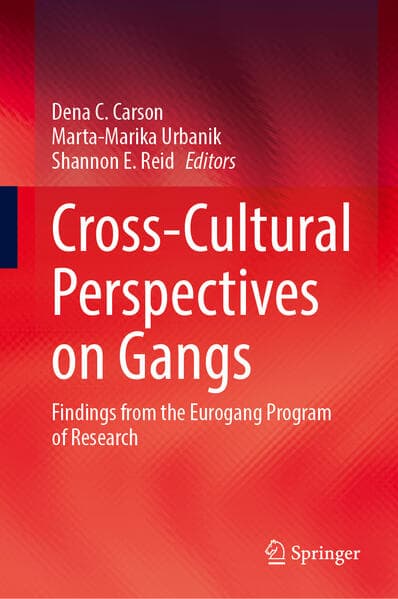 Cross-Cultural Perspectives on Gangs