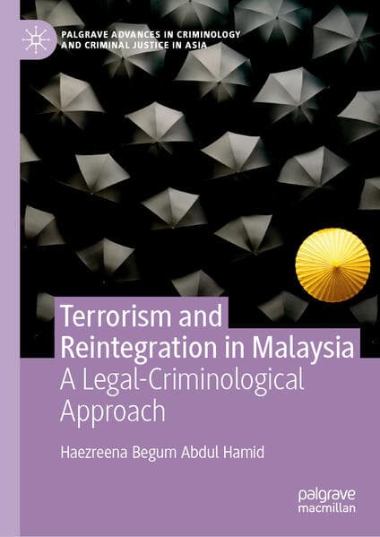 Terrorism and Reintegration in Malaysia