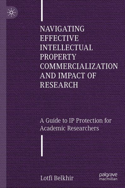 Navigating Effective Intellectual Property Commercialization and Impact of Research