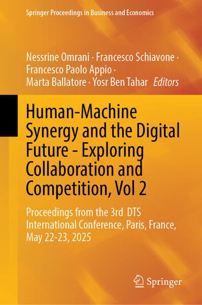 Human-Machine Synergy and the Digital Future - Exploring Collaboration and Competition, Vol 2