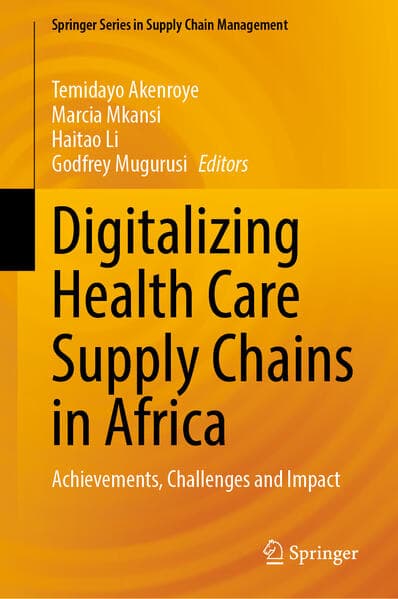 Digitalizing Health Care Supply Chains in Africa