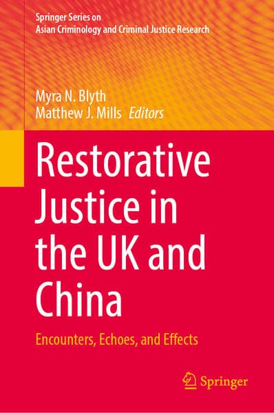 Restorative Justice in the UK and China