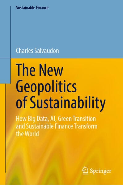 The New Geopolitics of Sustainability