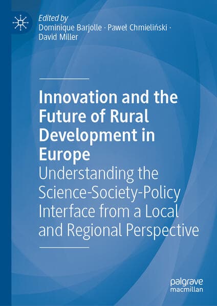 Innovation and the Future of Rural Development in Europe