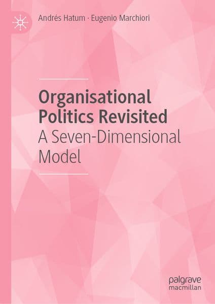 Organisational Politics Revisited