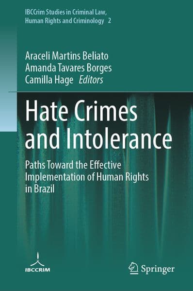 Hate Crimes and Intolerance